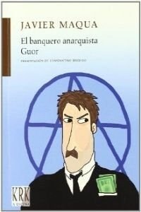 BANQUERO ANARQUISTA, EL (Book)