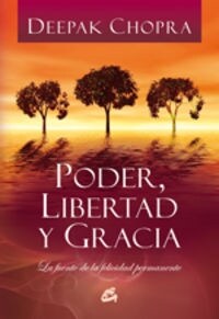 PODER LIBERTAD Y GRACIA (Other Book Format)