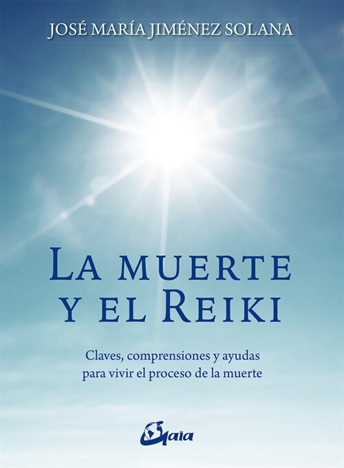 MUERTE Y EL REIKI,LA (Book)