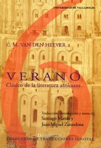 VERANO. CLASICO DE LA LITERATURA AFRIKAANS DE C.M. VAN DEN H (Book)