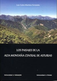 PAISAJES DE LA ALTA MONTANA CENTRAL DE ASTURIAS,LOS (Book)
