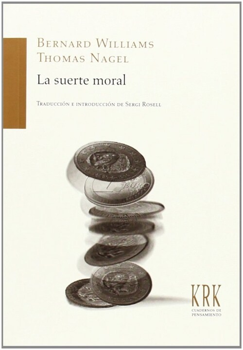 SUERTE MORAL,LA (Book)