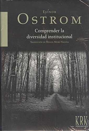 COMPRENDER LA DIVERSIDAD INSTITUCIONAL (Book)