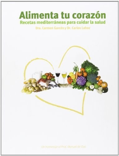 ALIMENTA TU CORAZON (Other Book Format)