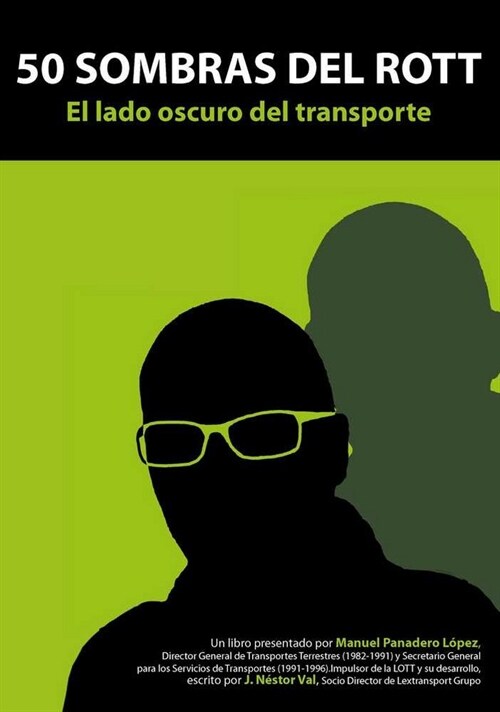 50 SOMBRAS DEL ROTT. EL LADO OSCURO DEL TRANSPORTE (Book)