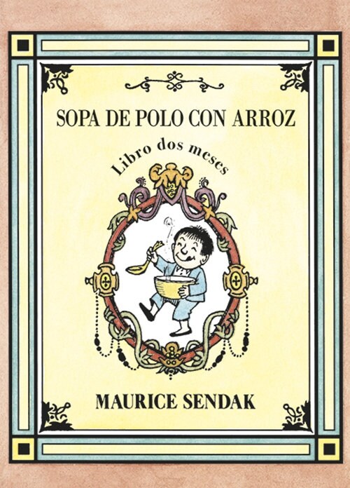 SOPA DE POLO CON ARROZ, LIBRO DOS MESES (Book)