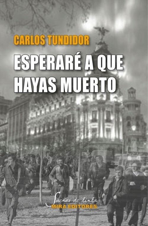 ESPERARE A QUE HAYAS MUERTO (Paperback)