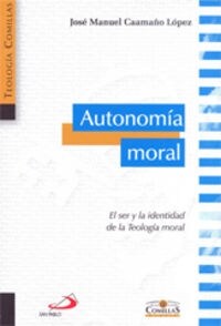 AUTONOMIA MORAL (Paperback)