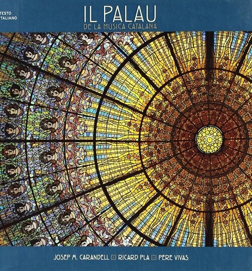 PALAU DE LA MUSICA CATALANA (Book)