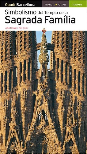 SIMBOLISMO DEL TEMPLO DELLA SAGRADA FAMILIA (Book)