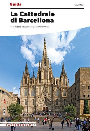 GUIDA LA CATTEDRALE DI BARCELLONA (Paperback)