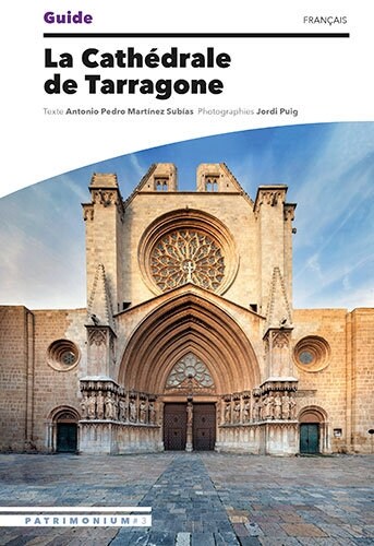 GUIDE DE LA CATHEDRALE DE TARRAGONE (Paperback)