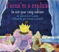 TORNAM A EXPLICAR LA NIT QUE VAIG NEIXE (Book)