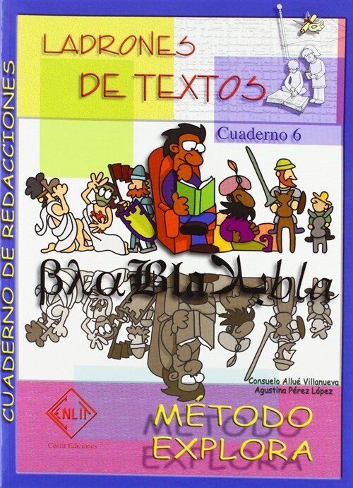METODO EXPLORA, LADRONES DE TEXTOS, ESO, 1 CICLO (Paperback)