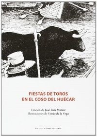 FIESTAS DE TOROS EN EL COSO DEL HUECAR (Paperback)