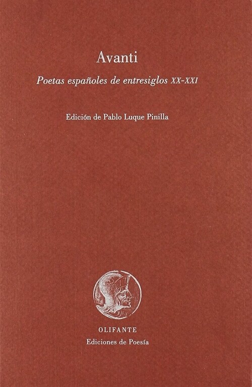 AVANTI : POETAS ESPANOLES DE ENTRESIGLOS XX-XXI (Book)