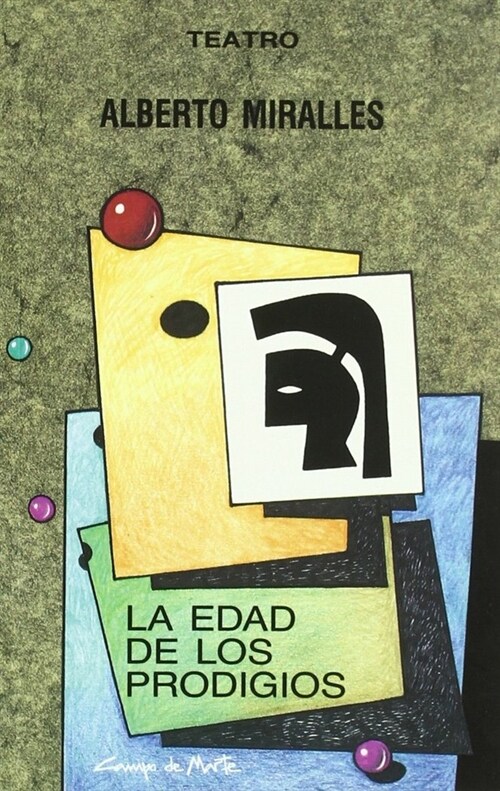 EDAD DE LOS PRODIGIOS, LA (Paperback)