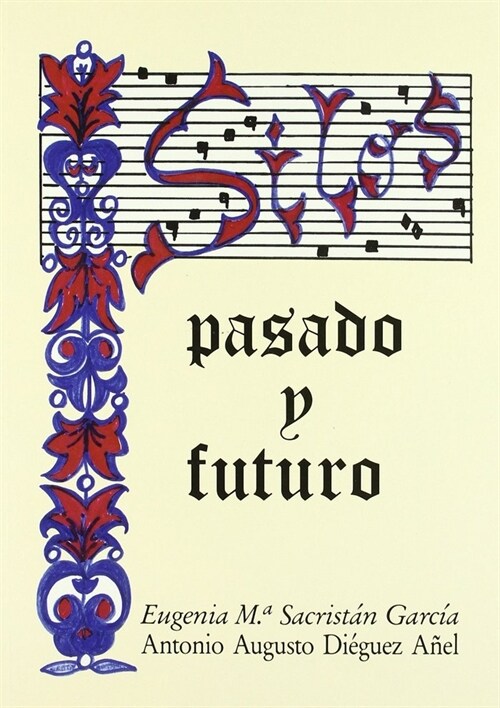 SILOS, PASADO Y FUTURO (Paperback)