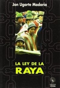 REY DE LA RAYA VOSA (Book)
