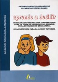 APRENDO A DECIDIR GUIA/ALUMNO (Book)