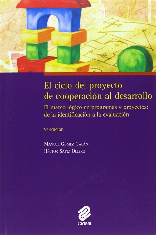 CICLO DEL PROYECTO DE COOPERACION AL DESARROLLO,EL (Book)