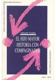 HIJO MAYOR ; E HISTORIA CON COMPAGINADOR (Paperback)