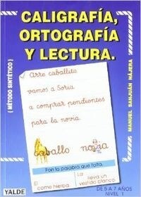 CALIGRAFIA ORTOGRAFIA I LECTURA YALLEN0EP (Book)