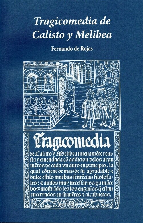 TRAGICOMEDIA DE CALISTO Y MELIBEA (Book)