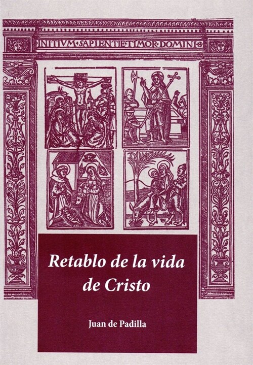 RETABLO DE LA VIDA DE CHRISTO FECHO EN METRO (Book)