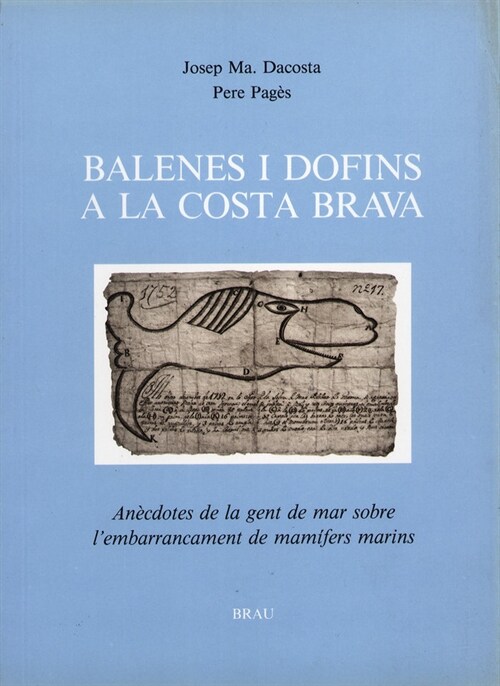 BALENES I DOFINS A LA COSTA BRAVA (Book)