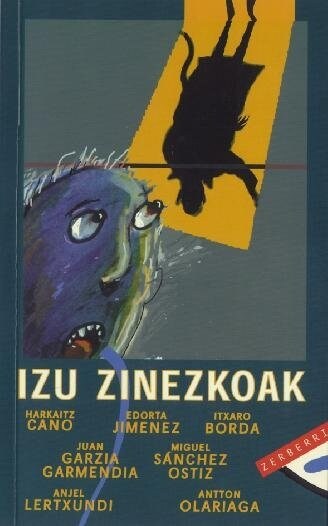 IZU ZINEZKOAK (Paperback)