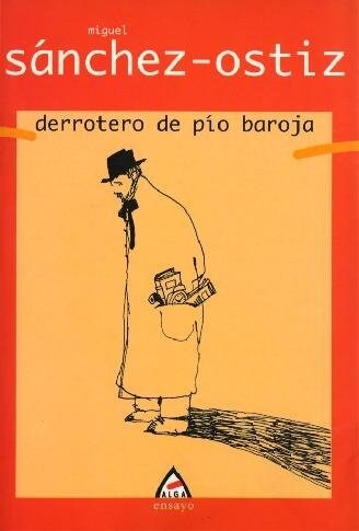 DERROTERO DE PIO BAROJA (Book)