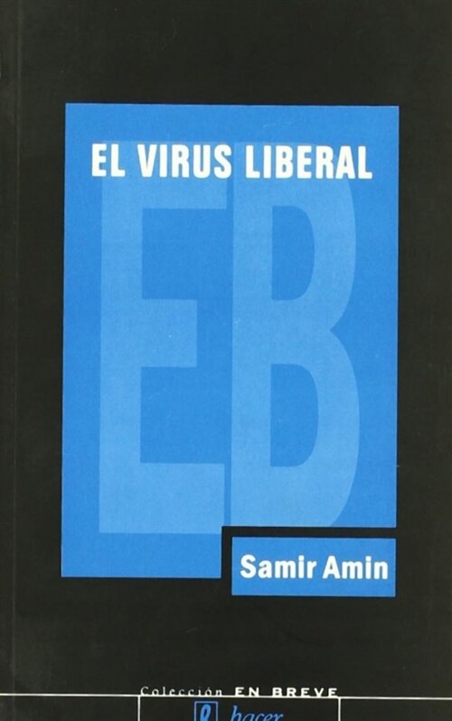 VIRUS LIBERAL,EL (Book)