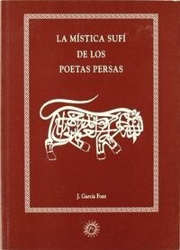 MISTICA SUFI POETAS PERSAS CA (Book)