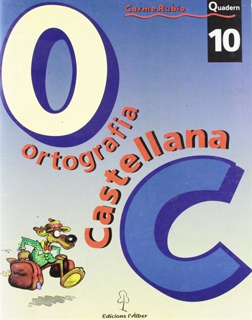 ORTOGRAFIA CASTELLANA. QUADERN 10 (Paperback)