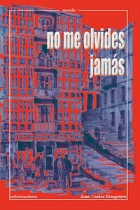 NO ME OLVIDES JAMAS (Paperback)