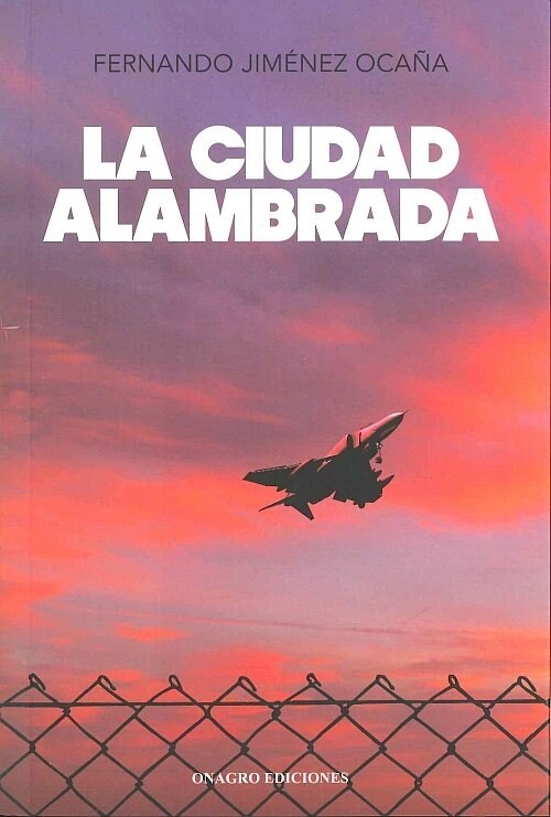 CIUDAD ALAMBRADA,LA (Book)