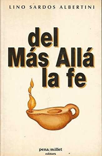 DEL MAS ALLA LA FE (Book)