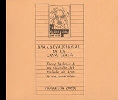 UNA CUEVA DILUVIAL EN LA CAVA BAJA (Book)