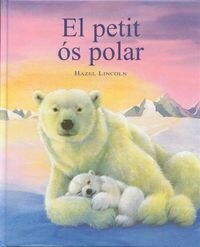 PETIT OS POLAR,EL (Book)