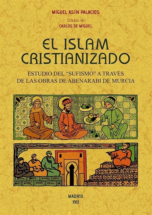 ISLAM CRISTIANIZADO,EL (Paperback)