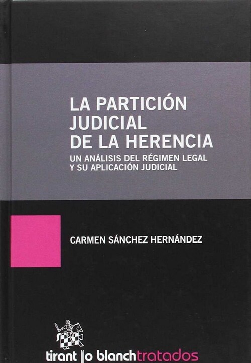 PARTICION JUDICIAL DE LA HERENCIA,LA (Book)