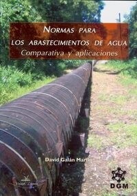 NORMAS PARA LOS ABASTECIMIENTOS DE AGUA (Book)