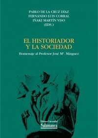 HISTORIADOR Y LA SOCIEDAD,EL (Paperback)