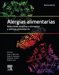 ALERGIAS ALIMENTARIAS. REACCIONES ADVERSAS A ALIMENTOS Y ADI (Book)