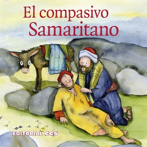 SAMARITANO COMPASIVO,EL (Book)