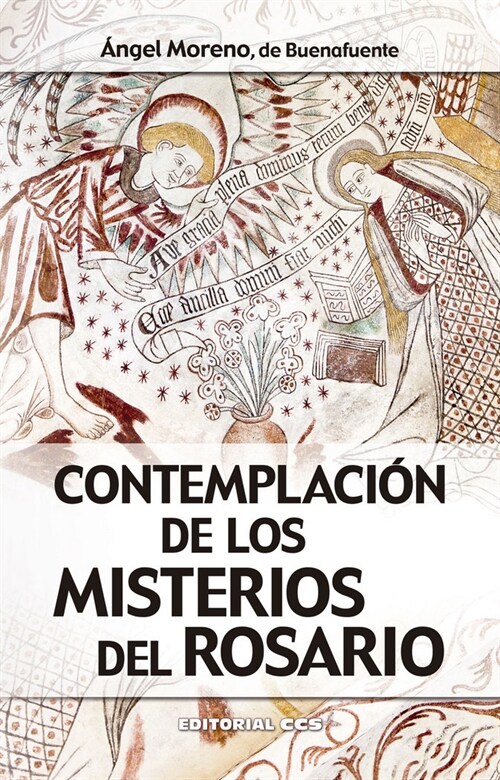 CONTEMPLACION DE LOS MISTERIOS DEL ROSARIO (Book)