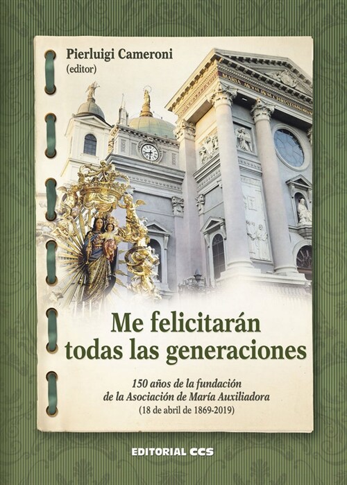 ME FELICITARAN TODAS LAS GENERACIONES (Paperback)