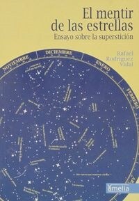 MENTIR DE LAS ESTRELLAS,EL NE (Book)