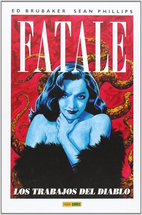 FATALE 2 LOS TRABAJOS DEL DIABLO (Hardcover)